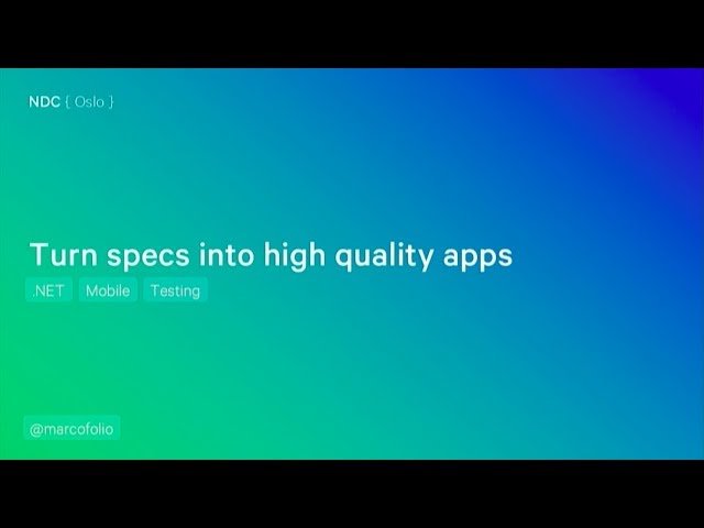 Turn Specs into High Quality Apps