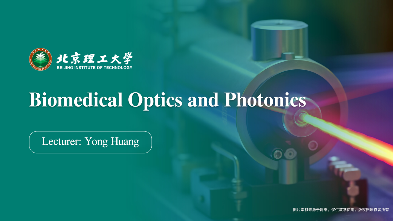 Biomedical Optics and Photonics