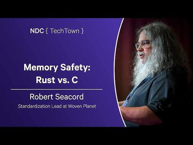 Free Video: Memory Safety: Rust vs C - A Comparative Analysis from NDC ...