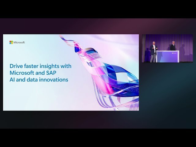 Drive Faster Insights with Microsoft and SAP AI and Data Innovations - BRK163