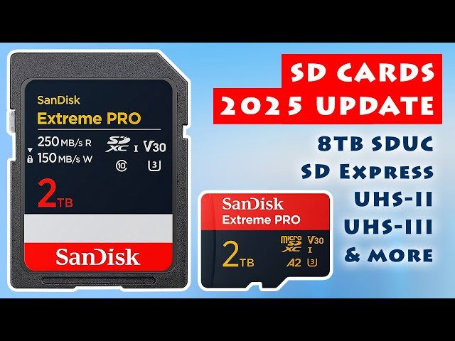 Understanding SD Cards: Capacity, Speed Classes, and Bus Interfaces - 2025 Guide