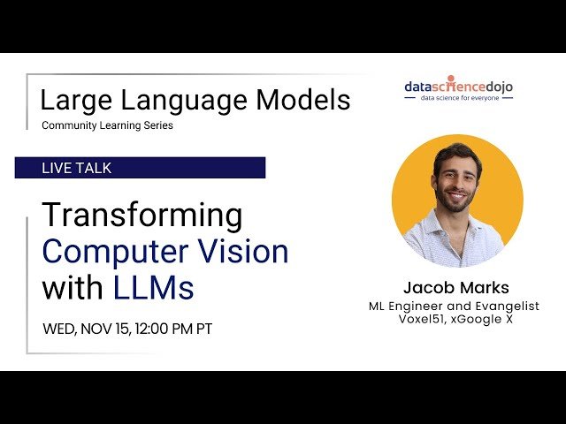 Transforming Computer Vision with LLMs - Key Projects and Insights