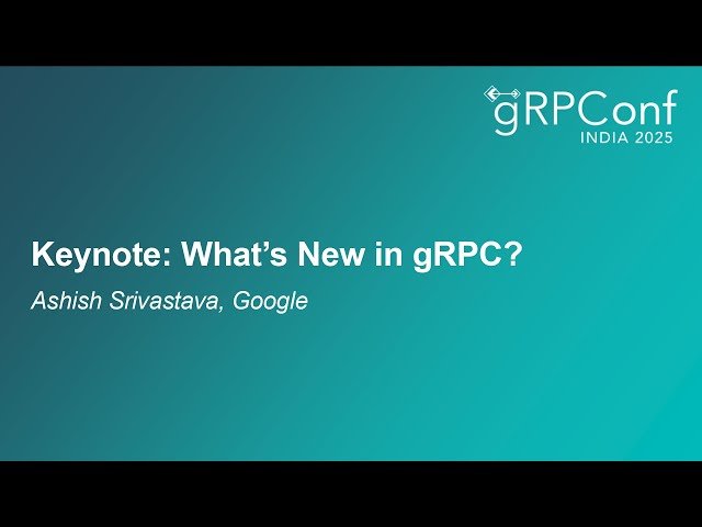 What's New in gRPC?
