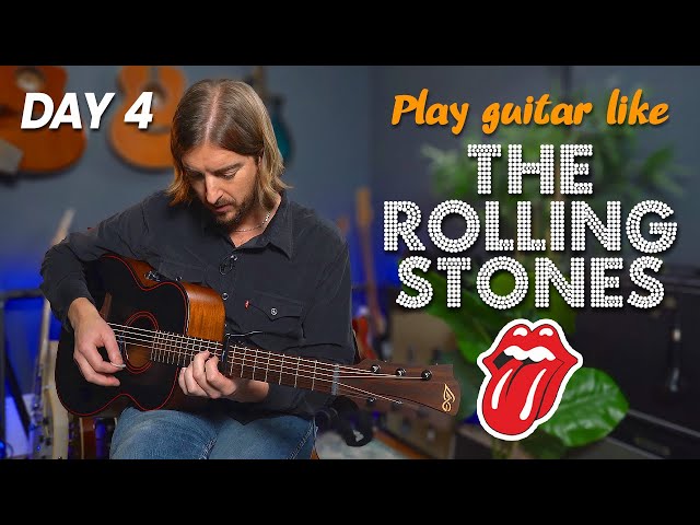 You Can't Always Get What You Want - Play Guitar Like The Rolling Stones - Day 4
