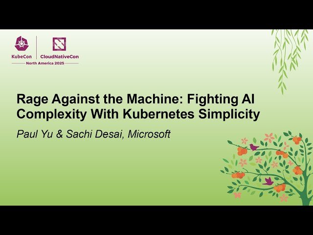 Rage Against the Machine - Fighting AI Complexity With Kubernetes Simplicity