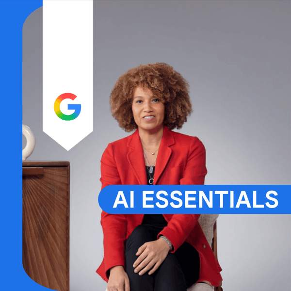 Google AI Essentials