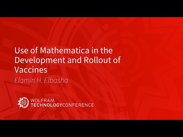 Use of Mathematica in the Development and Rollout of Vaccines