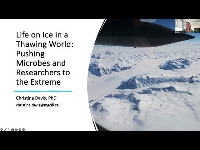 Life on Ice in a Thawing World - Pushing Microbes and Researchers to the Extreme