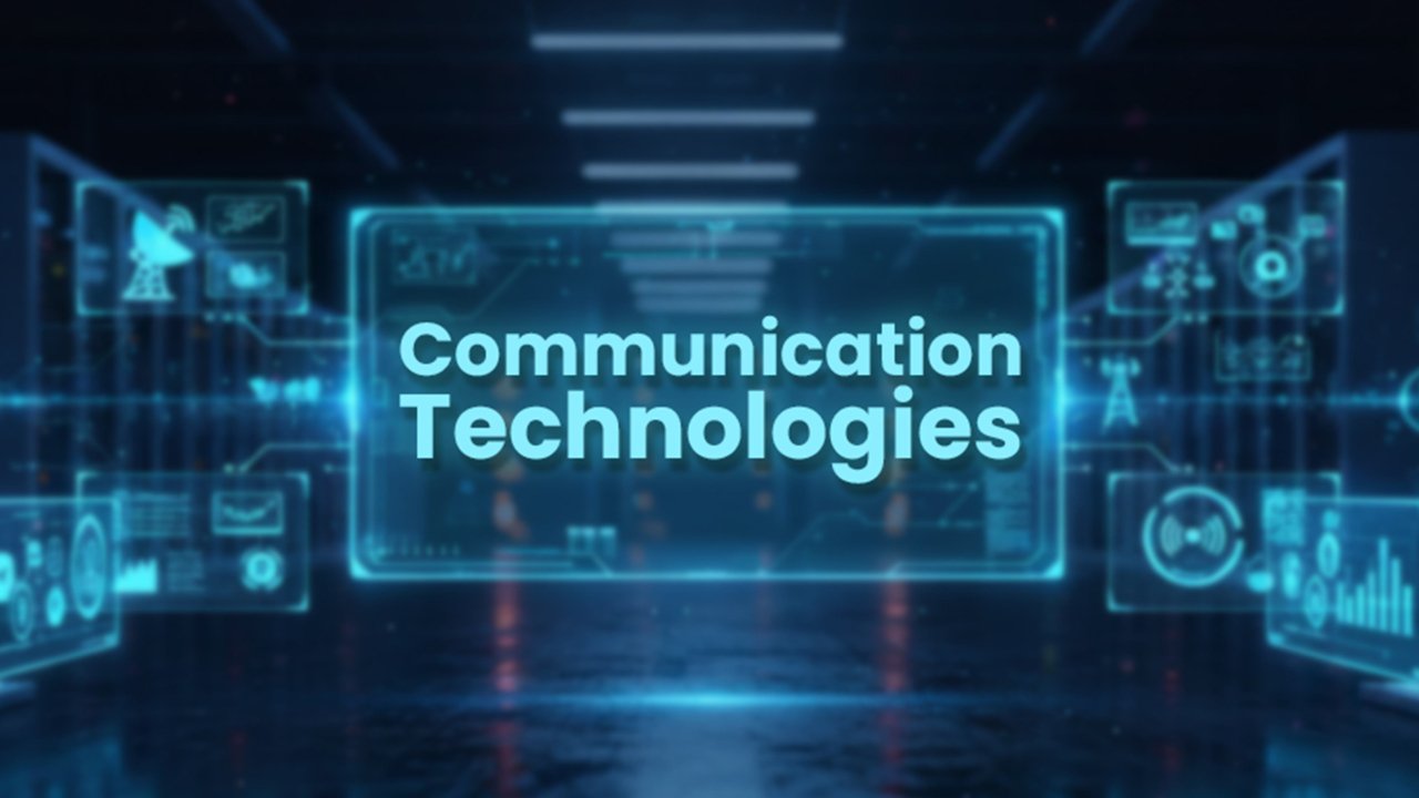 Communication Technologies