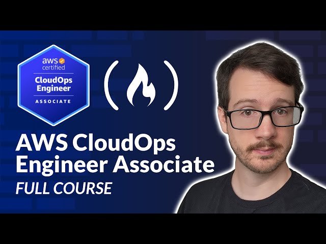 AWS CloudOps Engineer Associate (SOA-C03) Certification Course