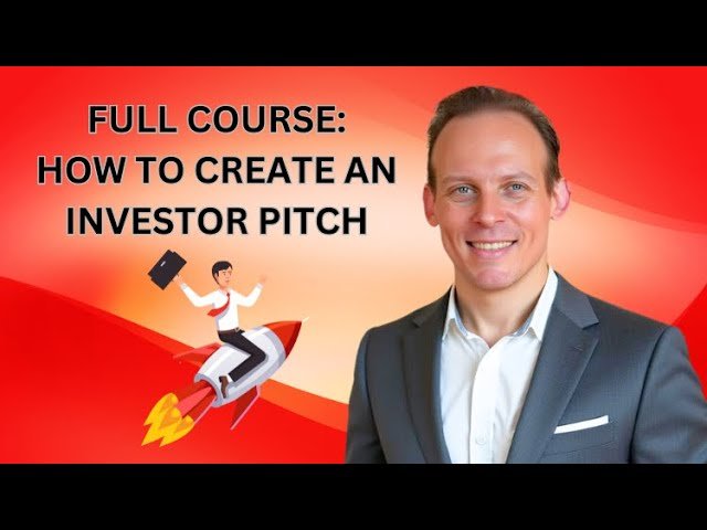 How to Create a Powerful Business Pitch for Investors - Startup Fundraising Strategy