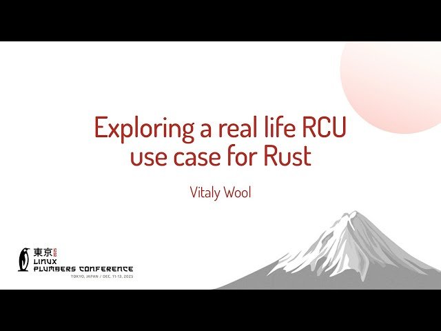 Exploring a Real Life RCU Use Case for Rust