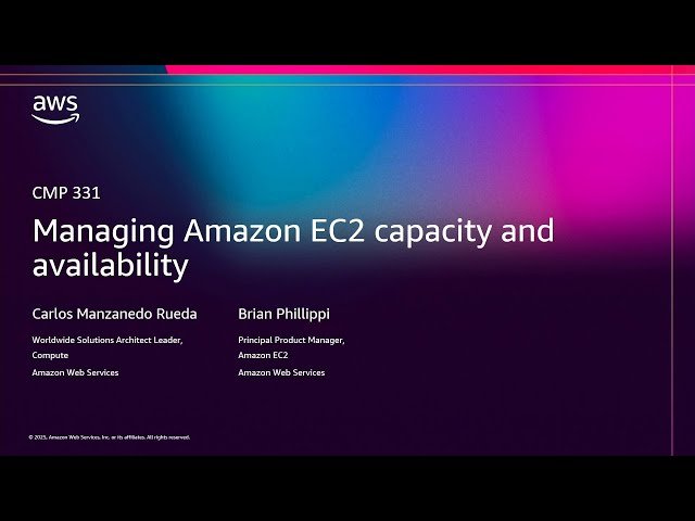 Managing Amazon EC2 Capacity and Availability