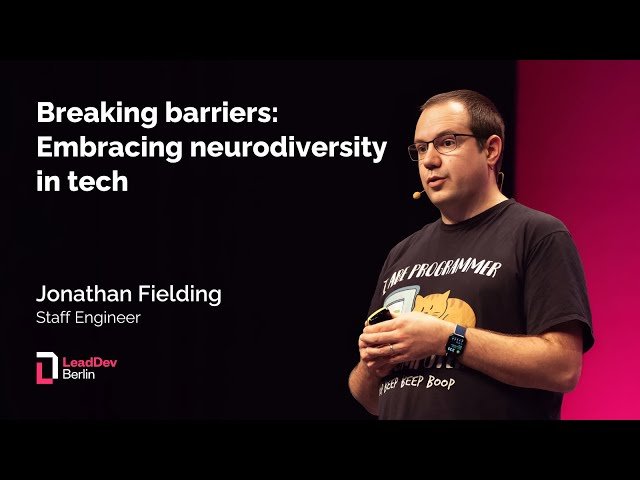 Breaking Barriers - Embracing Neurodiversity in Tech