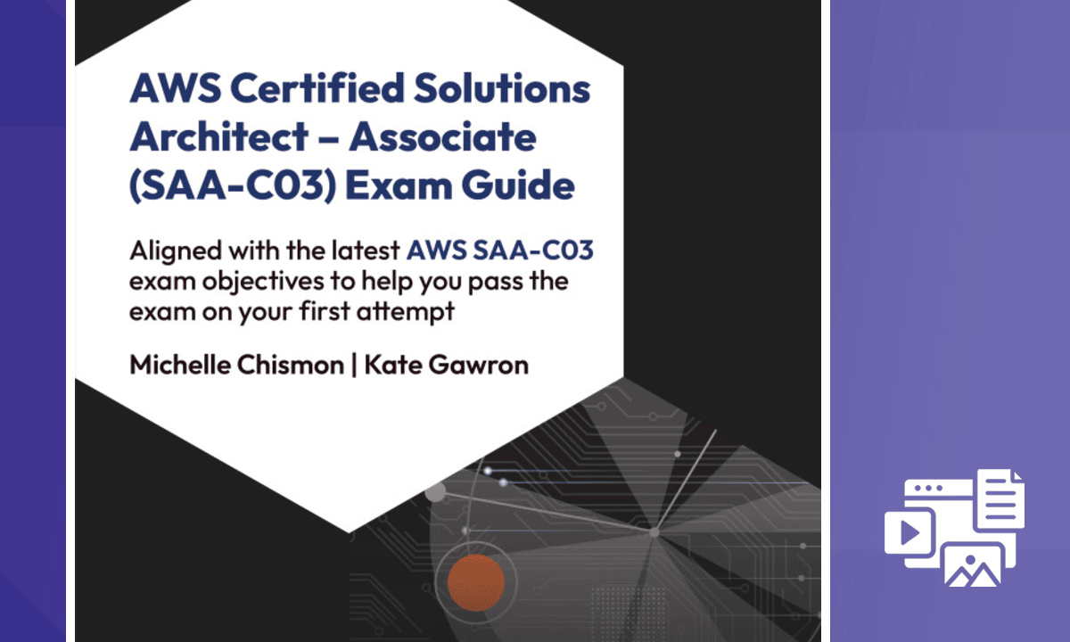 AWS Certified Solutions Architect - Associate Exam Guide
