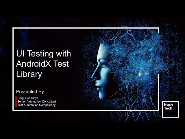 UI Testing with AndroidX Test Library