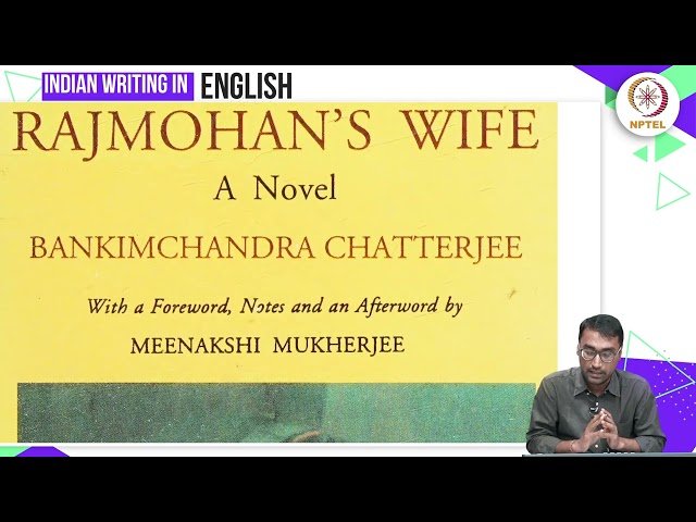 Introduction to Rajmohan's Wife by Bankim Chandra Chatterjee