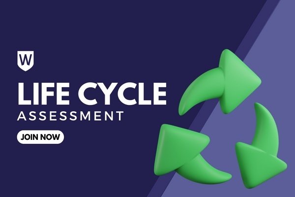 Life Cycle Assessment