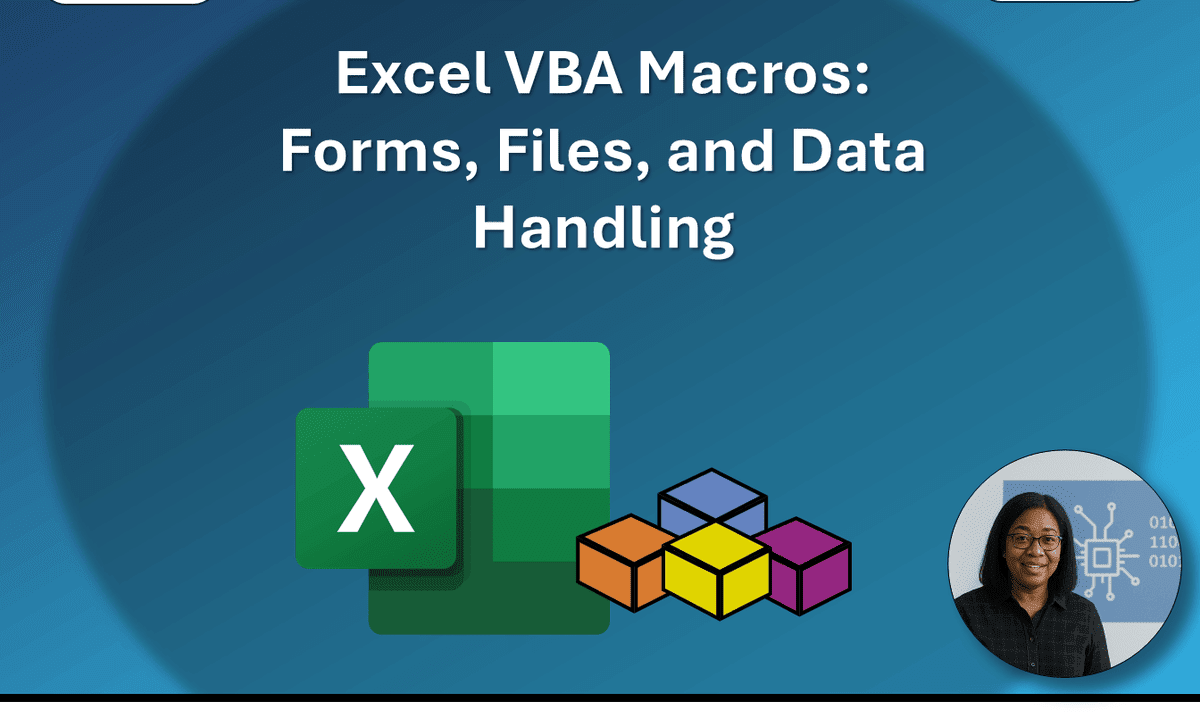 Excel VBA Macros: Forms, Files, and Data Handling