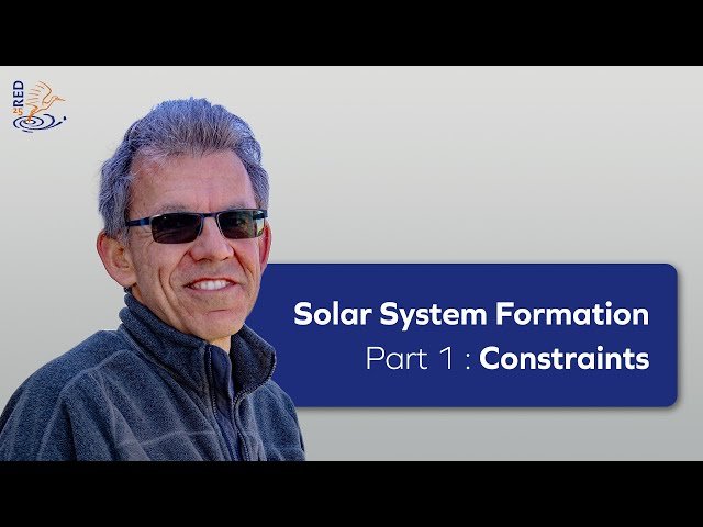 Solar System Formation - Part 1: Constraints
