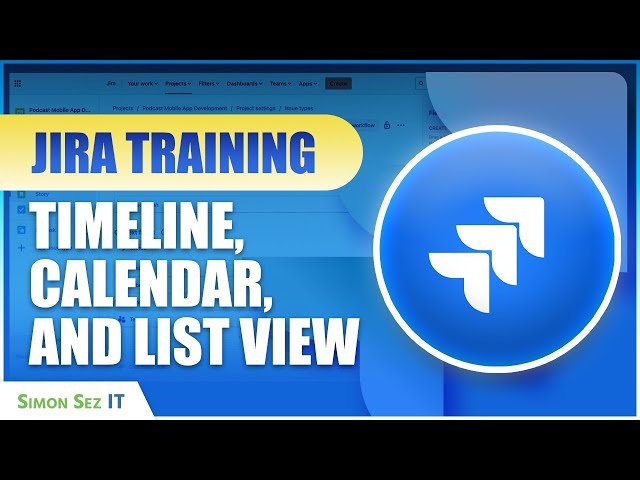Timeline, Calendar, and List View in Jira - A Beginner's Guide