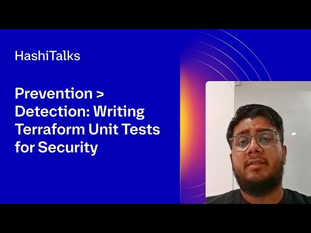 Prevention - Detection - Writing Terraform Unit Tests for Security