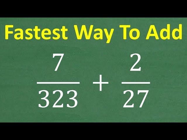 Quick Method for Adding Fractions Using Least Common Denominator
