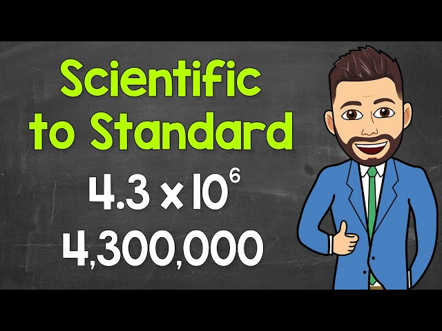 How to Convert Scientific Notation to Standard Form