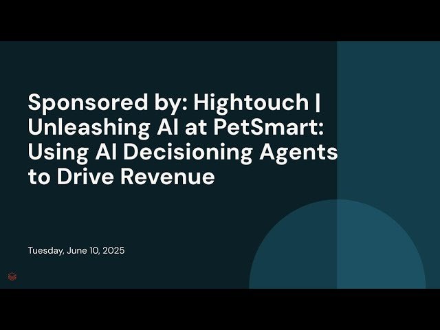 Unleashing AI at PetSmart - Using AI Decisioning Agents to Drive Revenue