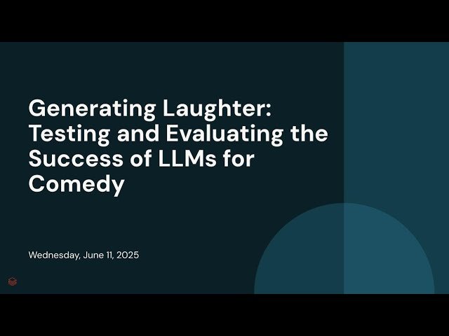 Generating Laughter - Testing and Evaluating the Success of LLMs for Comedy