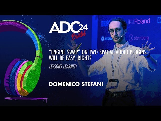 Engine-Swap on Two Spatial Audio Plugins Will Be Easy, Right? - Lessons Learned