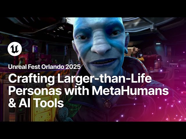 Crafting Larger-than-Life Personas with MetaHumans and AI Tools