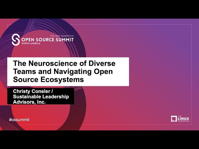 The Neuroscience of Diverse Teams and Navigating Open Source Ecosystems