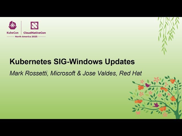 Kubernetes SIG-Windows Updates