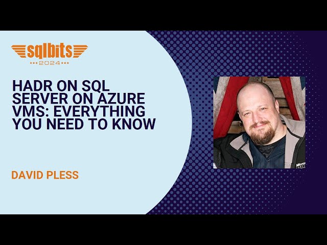 HADR on SQL Server on Azure VMs - Everything You Need to Know