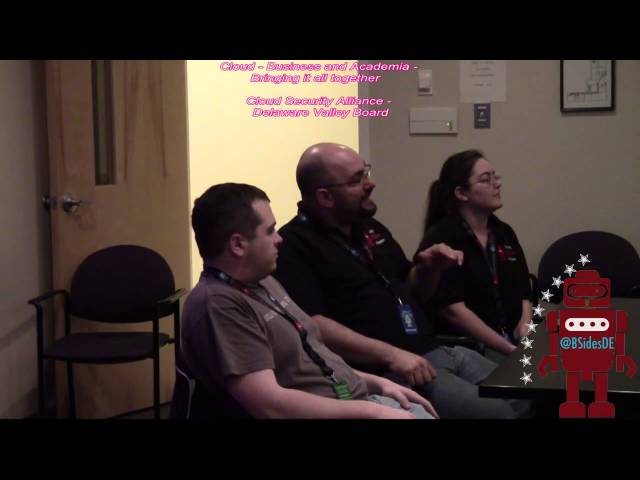 Cloud Business and Academia - Bringing It All Together - Cloud Security Alliance Delaware