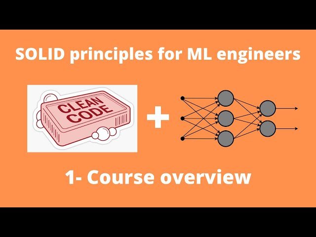 Uncle Bob SOLID Principles for ML Engineers