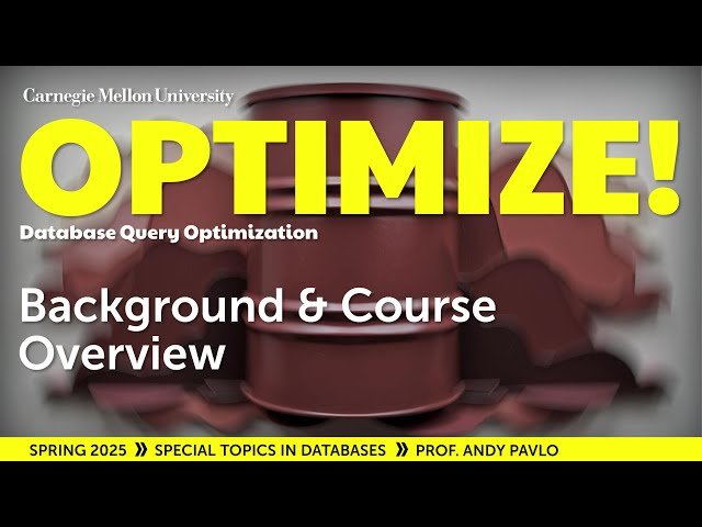 Query Optimization - Special Topics in Database Systems