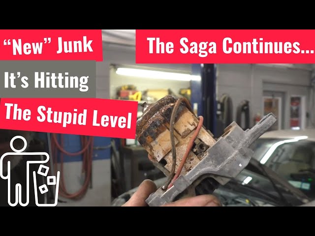 When New Parts Are Worse Than The Broken Ones - The Saga Continues