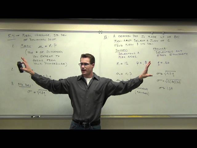 Finding Mean and Standard Deviation of a Binomial Probability Distribution