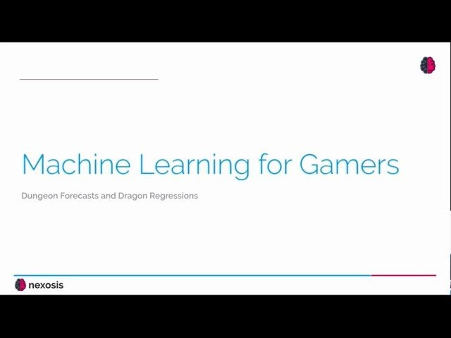 Machine Learning for Gamers - Dungeon Forecasts & Dragon Regressions
