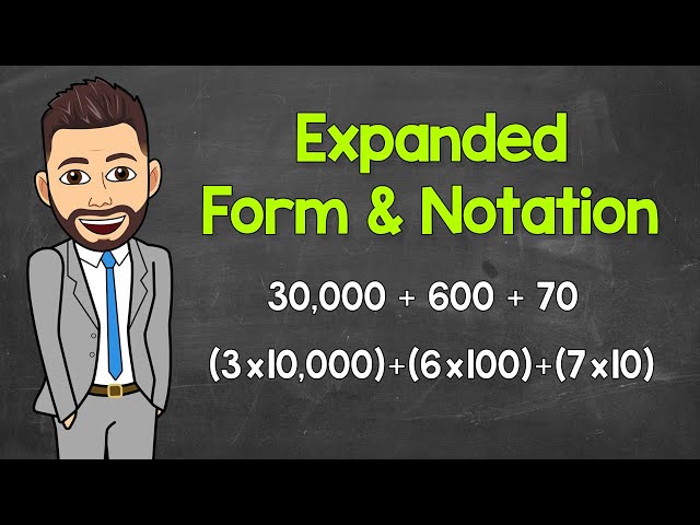 Free Video: How to Write Numbers in Expanded Form and Expanded Notation ...