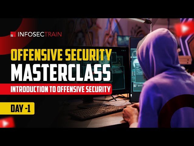 Your Guide to Offensive Security - Understanding Ethical Hacking and Penetration Testing