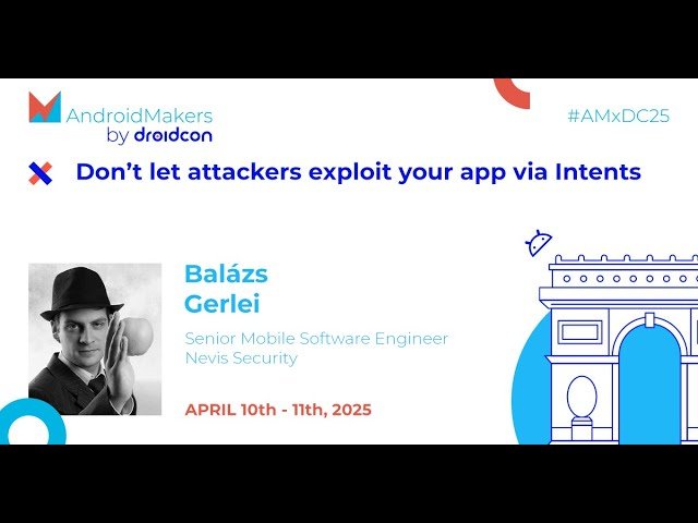 Don't Let Attackers Exploit Your App via Intents