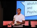 The Bridge Between Afrofuturism and Psychology