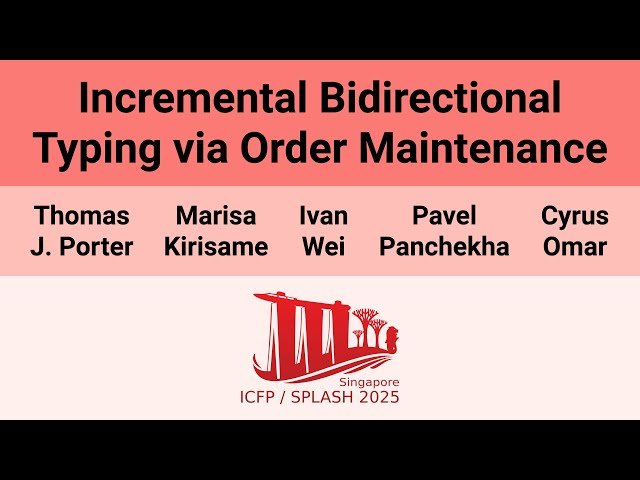 Incremental Bidirectional Typing via Order Maintenance