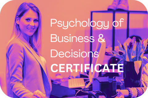 Psychology of Business and Decisions Certificate