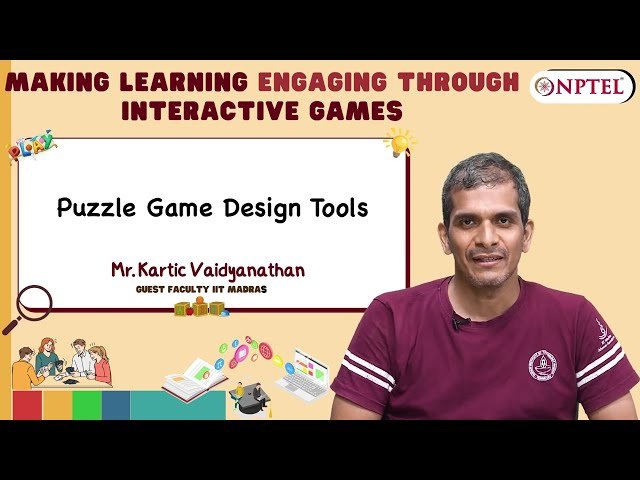 Puzzle Game Design Tools - Week 2 Lecture 10