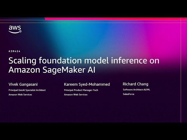 Scaling Foundation Model Inference on Amazon SageMaker AI