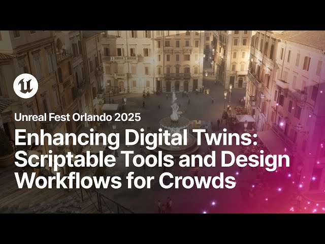 Enhancing Digital Twins - Scriptable Tools and Design Workflows for Crowds